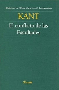 CONFLICTO DE LAS FACULTADES ED 2004 - KANT IMMANUEL