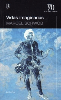 VIDAS IMAGINARIAS ED 2009 - SCHOWB MARCEL
