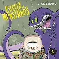 ESCUELA DE MONSTRUOS 3 - EL BRUNO