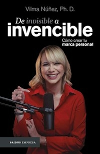 DE INVISIBLE A INVENCIBLE - VILMA NUÑEZ