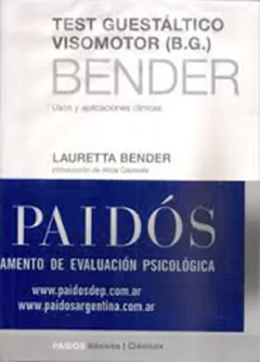 TEST GUESTALTICO VISOMOTOR BG USOS Y APLICACIONES - BENDER LAURETTA