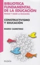 L N CONSTRUCTIVISMO Y EDUCACIÓN, CARRETERO MARIO