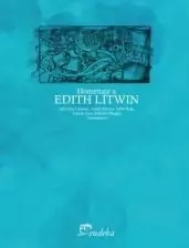 HOMENAJE A EDTIH LITWIN - LIPSMAN M MANSUR A R