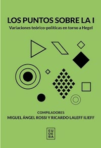 LOS PUNTOS SOBRE LA I - MIGUEL A ROSSI RICARDO LALEFF