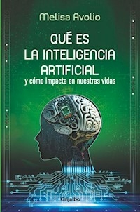QUE ES LA INTELIGENCIA ARTIFICIAL - MELISA AVOLIO