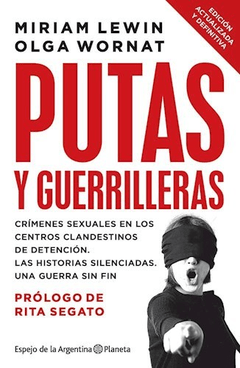 PUTAS Y GUERRILLERAS ED 2020 - LEWIN MIRIAM WORNAT OLGA