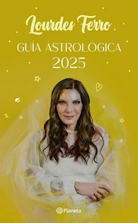 GUIA ASTROLOGICA 2025 - LOURDES FERRO