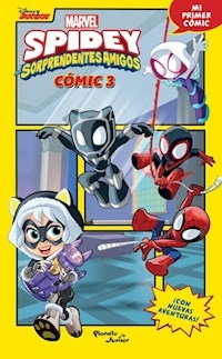 SPIDEY Y SUS SORPRENDENTES AMIGOS - MARVEL