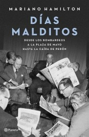 DIAS MALDITOS - MARIANO HAMILTON