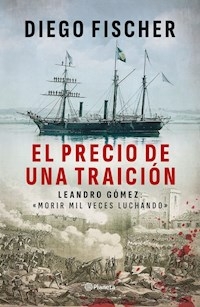 EL PRECIO DE UNA TRAICION - DIEGO FISCHER