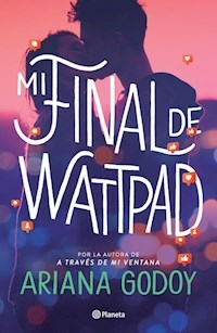 MI FINAL DE WATTPAD - ARIANA GODOY