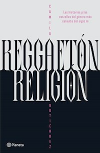REGGAETON RELIGION - CAMILA GUTIERREZ