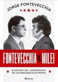FONTEVECCHIA VS MILEI - JORGE FONTEVECCHIA
