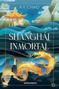 SHANGHAI INMORTAL - A. Y. CHAO