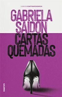 CARTAS QUEMADAS - GABRIELA SAIDON