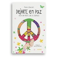 DEJARTE EN PAZ - PATRICIA LIBERATI