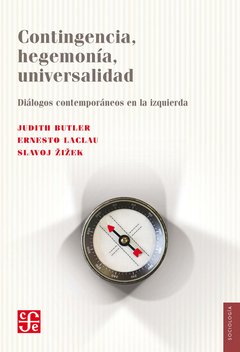 CONTINGENCIA HEGEMONIA UNIVERSALIDAD ED 2018 - BUTLER J LACLAU E Y