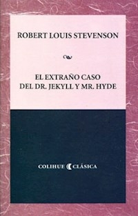 EXTRAÑO CASO DEL DR JEKYLL Y MR HYDE EL - STEVENSON ROBERT LOU