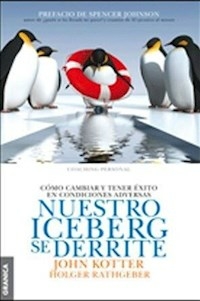NUESTRO ICEBERG SE DERRITE - JOHN KOTTER HOLGER RATHGEBER