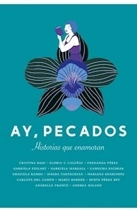 AY PECADOS HISTORIAS QUE ENAMORAN - BAJO C CASAÑAS G PEREZ F