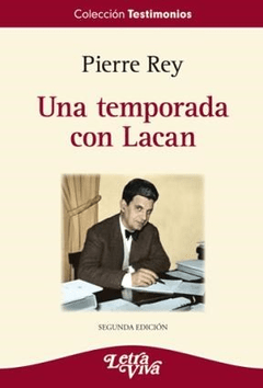 UNA TEMPORADA CON LACAN 2? - REY PIERRE
