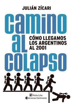CAMINO AL COLAPSO - ZICARI JULIAN