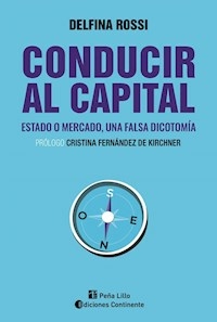 CONDUCIR AL CAPITAL PROLOGO - DELFINA ROSSI