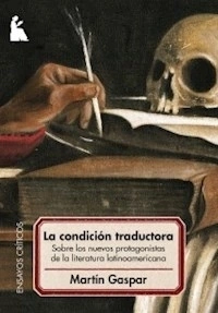 CONDICION TRADUCTORA LA - GASPAR MARTIN