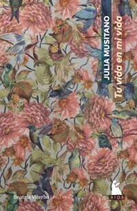 TU VIDA EN MI VIDA - JULIA MUSITANO