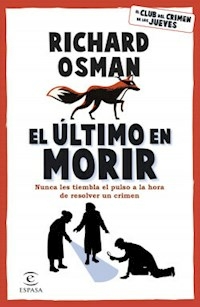 EL ULTIMO EN MORIR - RICHARD OSMAN