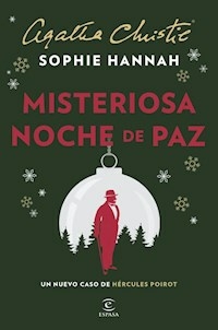 MISTERIOSA NOCHE DE PAZ - AGATHA CHRISTIE SOPHIE HANNAH