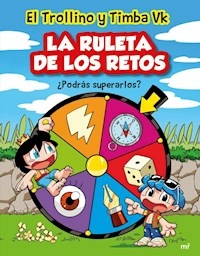 LA RULETA DE LOS RETOS - TROLLINO TIMBA VK