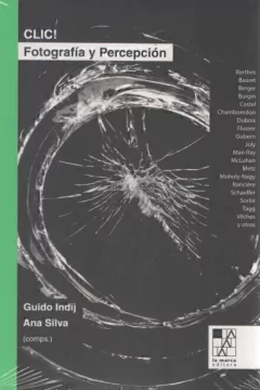CLIC FOTOGRAFÍA Y PERCEPCIÓN - INDIJ G BARTHES R