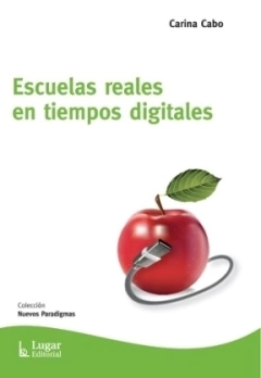 ESCUELAS REALES EN TIEMPOS DIGITALES - CABO CARINA