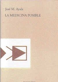 MEDICINA POSIBLE LA - AYALA JOSE