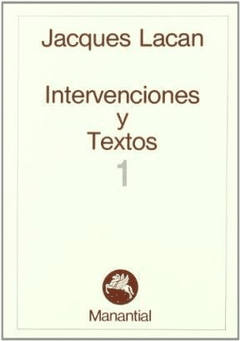 INTERVENCIONES Y TEXTOS 1 - LACAN JACQUES