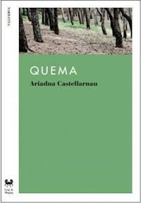QUEMA - ARIADNA CASTELLARNAU