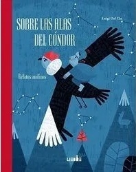 SOBRE LAS ALAS DEL CONDOR - DEL CIN LUIGI