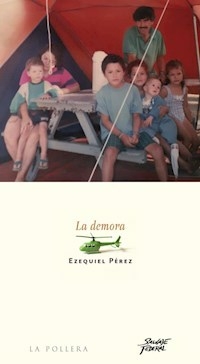 LA DEMORA - EZEQUIEL PEREZ