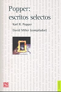 POPPER ESCRITOS SELECTOS - KARL POPPER DAVID MILLER COMPI