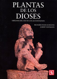 PLANTAS DE LOS DIOSES NUEVA EDICION - SCHULTES HOFMANN