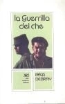 GUERRILLA DEL CHE ED 2009 - DEBRAY REGIS