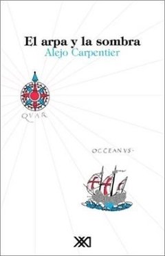 ARPA Y LA SOMBRA EL - CARPENTIER ALEJO
