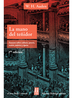 LA MANO DEL TEÑIDOR - AUDEN WYSTAN HUGH