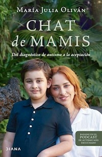 CHAT DE MAMIS - MARIA JULIA OLIVAN