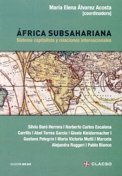 AFRICA SUBSAHARIANA SISTEMA CAPITALISTA - ALVAREZ ACOSTA M
