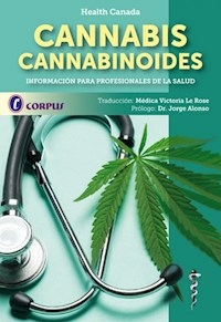 CANNABIS CANNABINOIDES INFORMACION PARA PROFESIONA - HEALTH CANADA