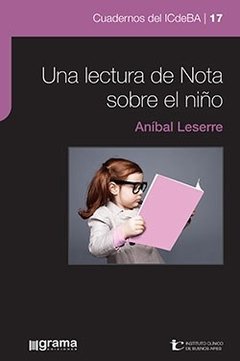 UNA LECTURA DE NOTA SOBRE EL NIÑO - LESERRE ANIBAL