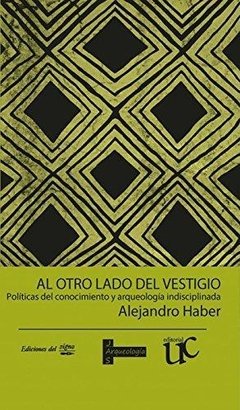 AL OTRO LADO DEL VESTIGIO, HABER ALEJANDRO
