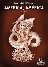 AMERICA AMÉRICA LATINA - DAMATO JOSE LUIS